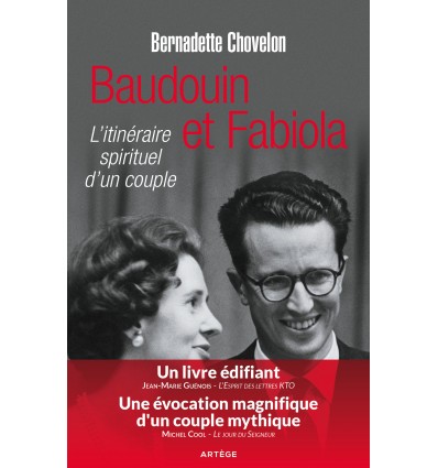 Baudoin et Fabiola, L'itinéraire spirituel d'un couple