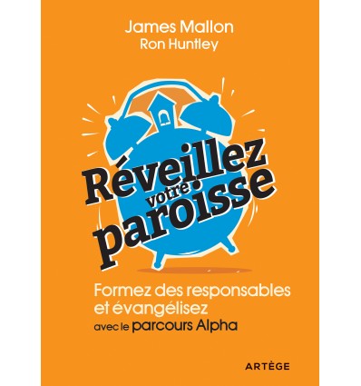 Réveillez votre paroisse