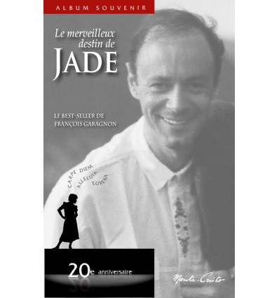 Le merveilleux destin de Jade