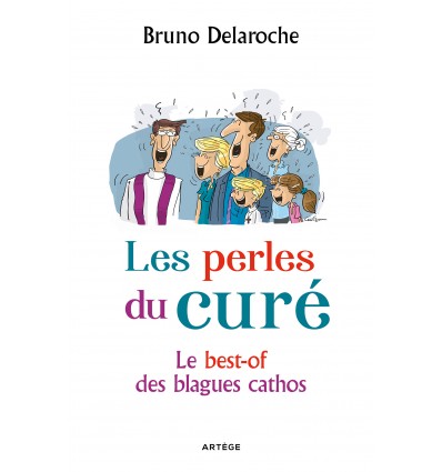 Les perles du curé, Le best-of des blagues cathos