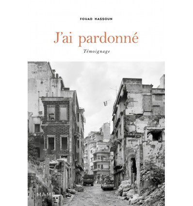 J'ai pardonné