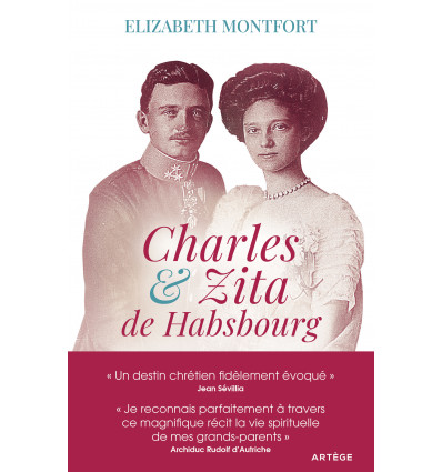 Charles et Zita de Habsbourg