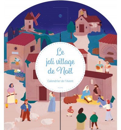 Calendrier de l’Avent - Le joli village de Noël