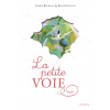 La petite voie