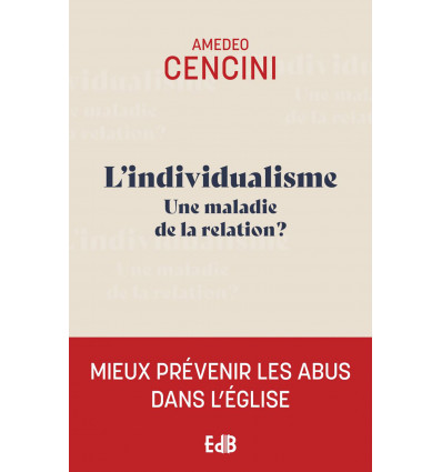 L'individualisme, une maladie de la relation ?