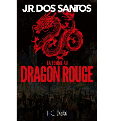 La femme au dragon rouge, José Rodrigues dos Santos