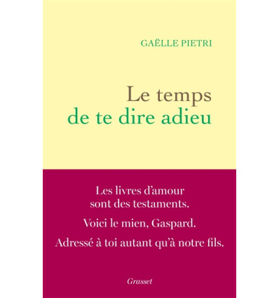 Le temps de te dire adieu