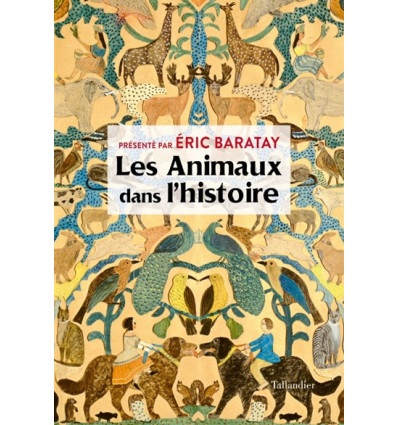 Les Animaux dans l'histoire