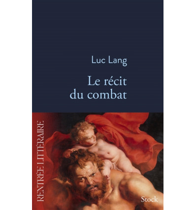 Le récit du combat