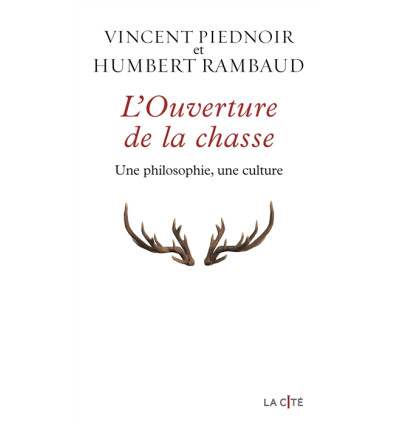 L'ouverture de la chasse
