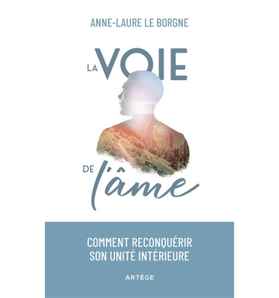 La voie de l'âme