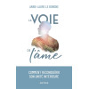 La voie de l'âme