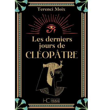 Les derniers jours de Cléopâtre - Terenci Moix