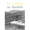 Le Trésor des Randols - Marguerite Guittard