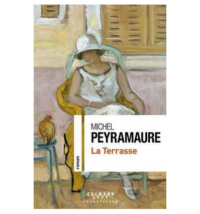 La Terrasse - Michel Peyramaure