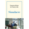Simulacre - François-Régis de Guenyveau