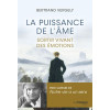 La Puissance de l'âme - Bertrand Vergely