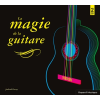La magie de la guitare - Judicaël Perroy