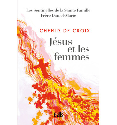 Chemin de Croix Jésus et les femmes