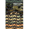 Échec et mat au Paradis - Sébastien Lapaque