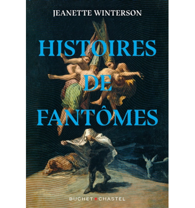 Histoires de fantômes - Jeanette Winterson