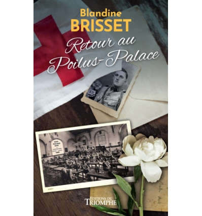 Retour au Poilus-Palace - Blandine Brisset