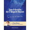 Les 9 fruits de l´Esprit Saint