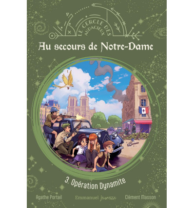 Au secours de Notre-Dame - Tome 3
