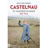 Castelnau. Le Maréchal escamoté - Jean-Louis Thiériot