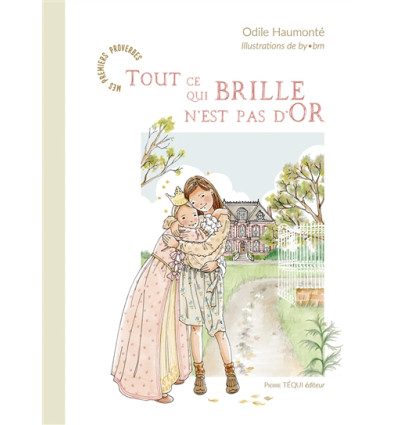Tout ce qui brille n’est pas d’or - Odile Haumonté