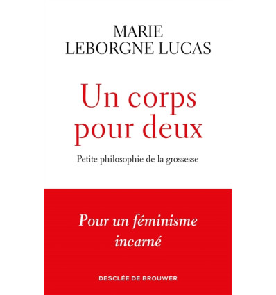 Un corps pour deux - Marie Leborgne Lucas