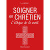 Soigner en chrétien