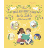 Les belles histoires de la Bible pour les petits