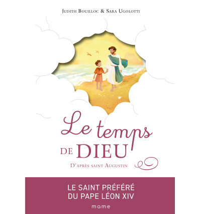 Le temps de Dieu, d'après saint Augustin