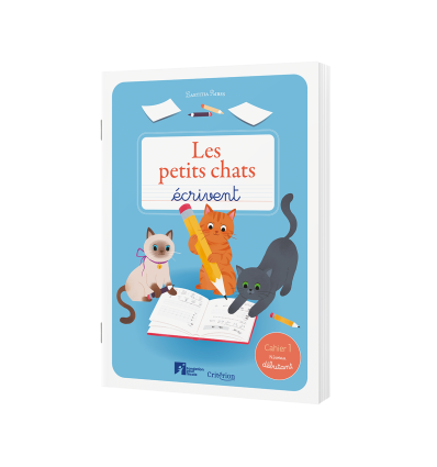 Les petits chats écrivent – Cahier 1 – Niveau débutant