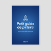 Petit guide de prière - Les plus belles prières catholiques