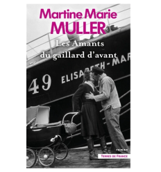 Les amants du gaillard d'avant- Martine-Marie Muller