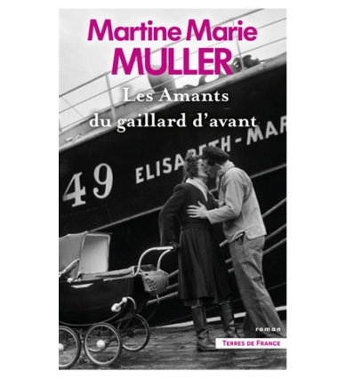 Les amants du gaillard d'avant- Martine-Marie Muller