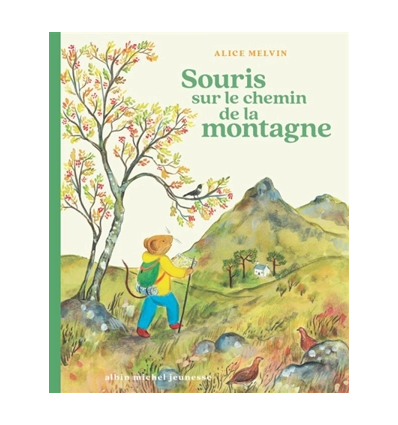 Souris sur le chemin de la montagne- William Snow , Alice Melvin
