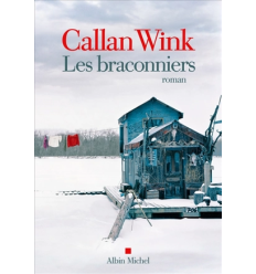 Les braconniers- Callan Wink