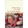 Au bord du monde assise- Barbara Bessy