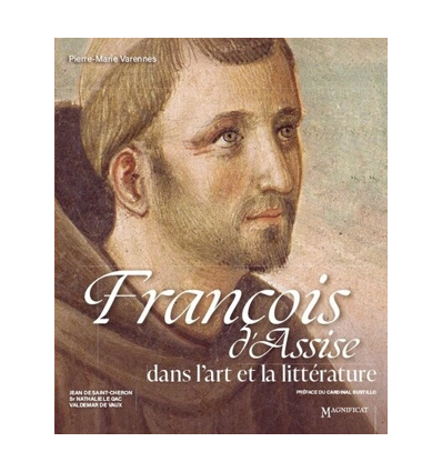 François d'Assise dans l'art et la littérature- Magnificat