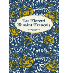 Les Fioretti de saint Fran&ccedil;ois d'Assise- Cerf